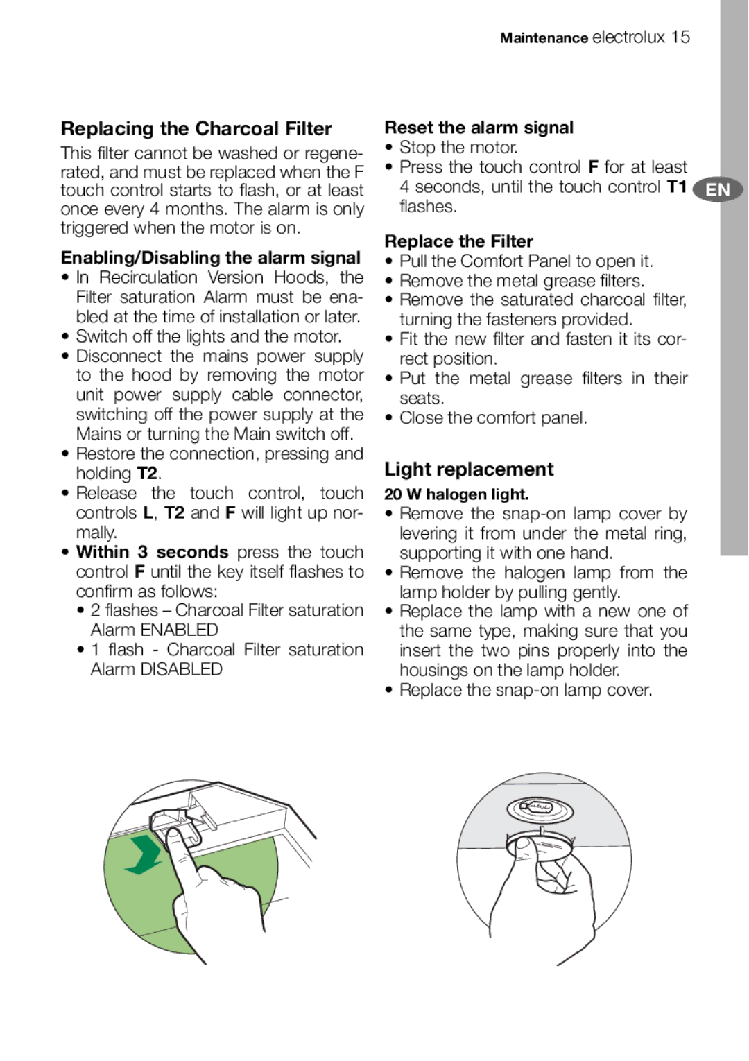 Electrolux EFA9620 user manual Replacing the Charcoal Filter, Light replacement, Enabling/Disabling the alarm signal 