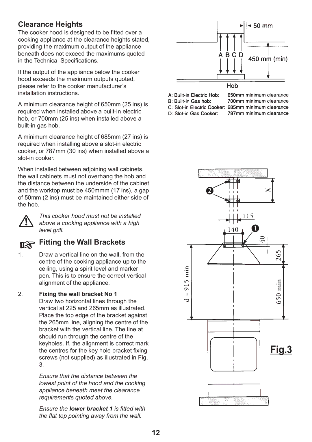 Electrolux EFC 635, EFC 935 manual Clearance Heights, Fitting the Wall Brackets, Fixing the wall bracket No 