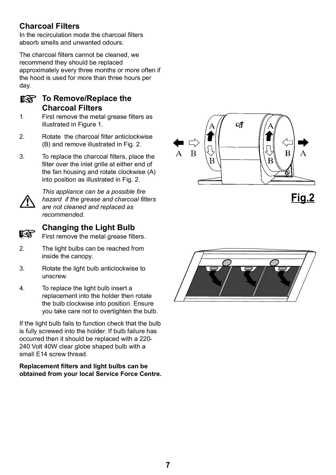 Electrolux EFC 935, EFC 635 manual To Remove/Replace the Charcoal Filters, Changing the Light Bulb, recommended 