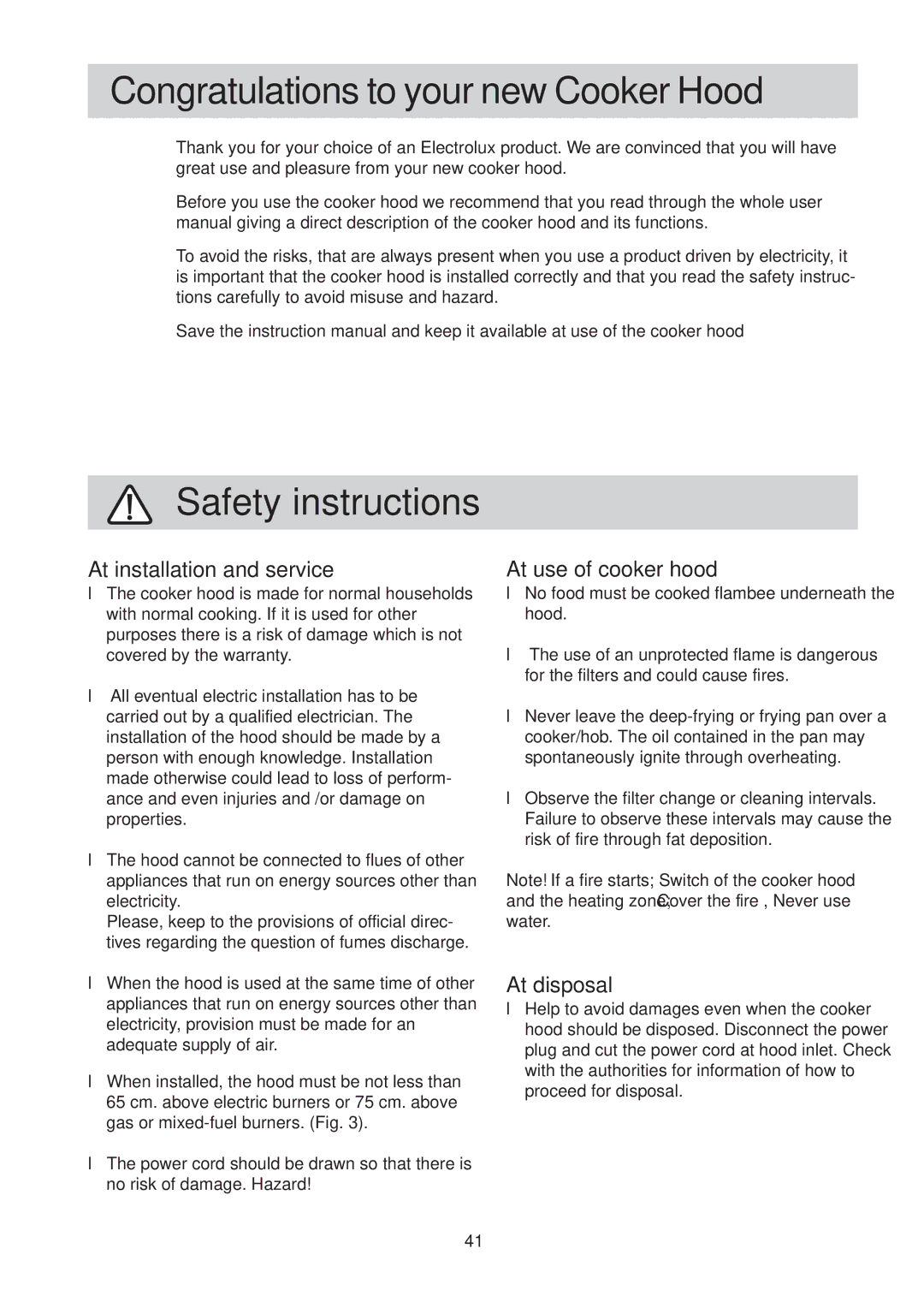 Electrolux EFC 639 X, EFC 939 X Congratulations to your new Cooker Hood, Safety instructions, At installation and service 