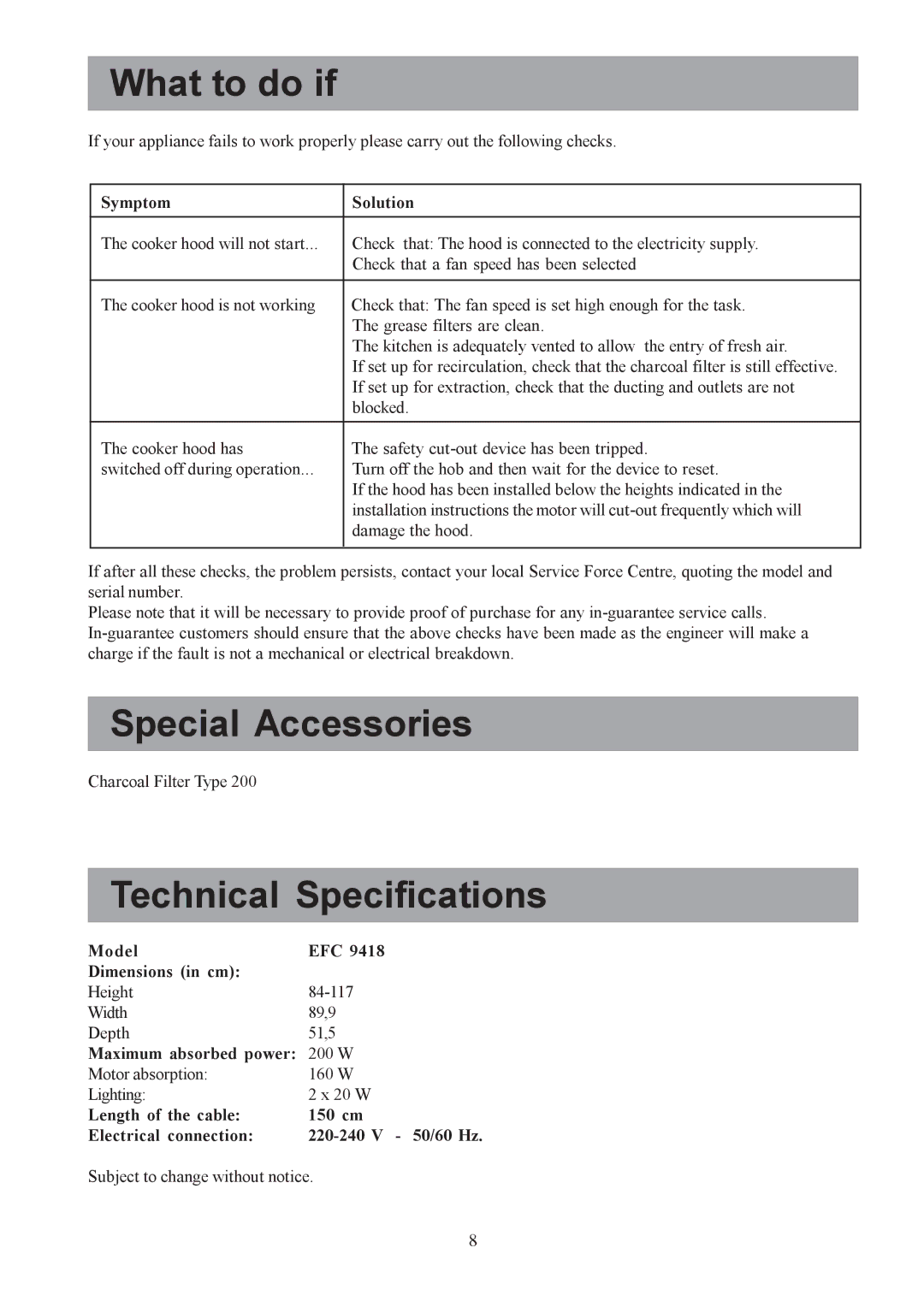 Electrolux EFC 9418 user manual What to do if, Special Accessories, Technical Specifications 