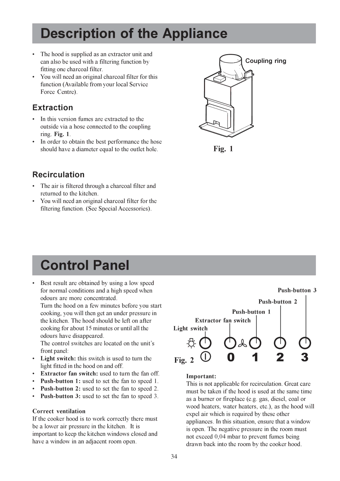 Electrolux EFC 9440 user manual Description of the Appliance, Control Panel, Extraction, Recirculation 