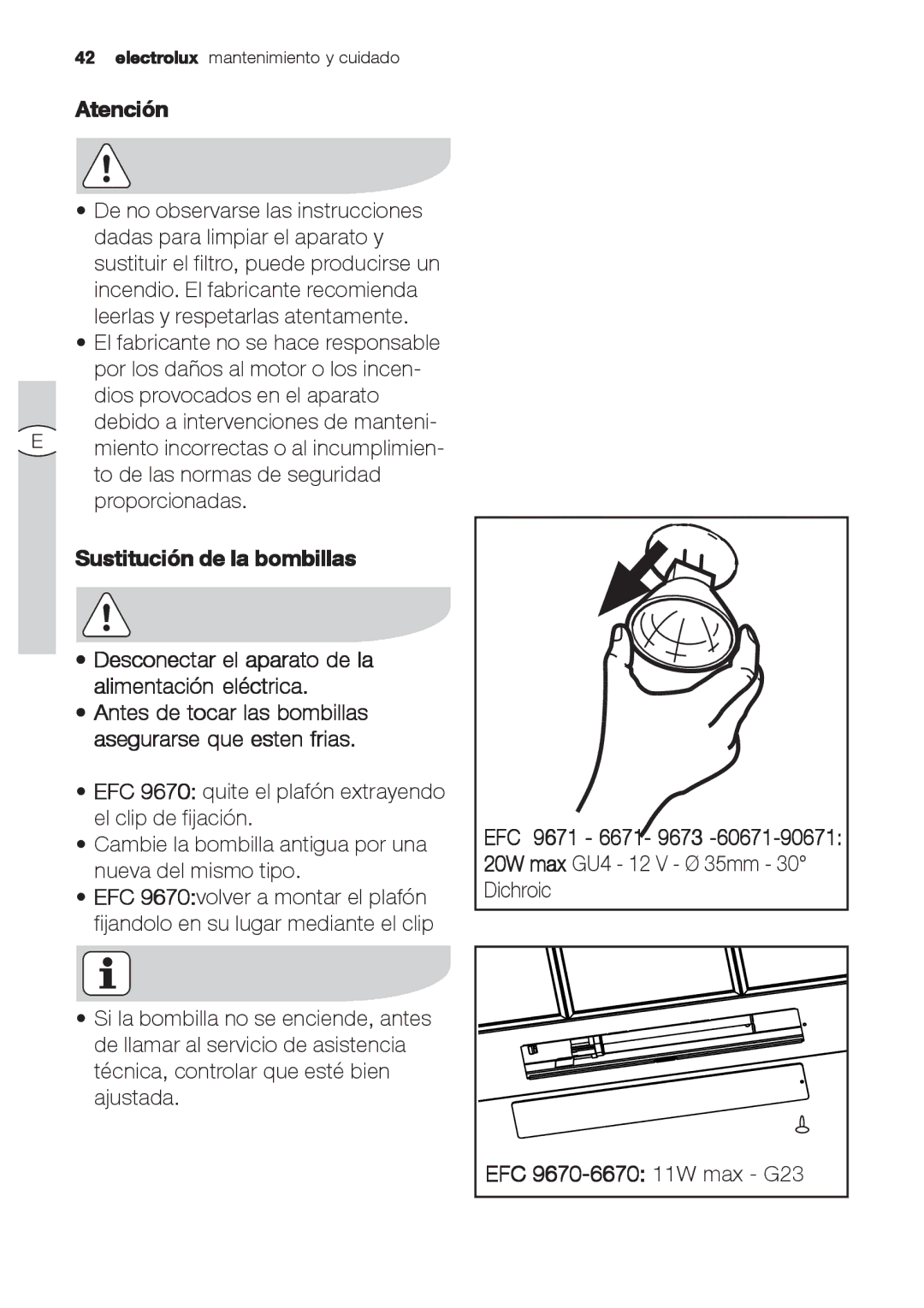 Electrolux EFC 9670-6670, EFC 9673 user manual Atención 