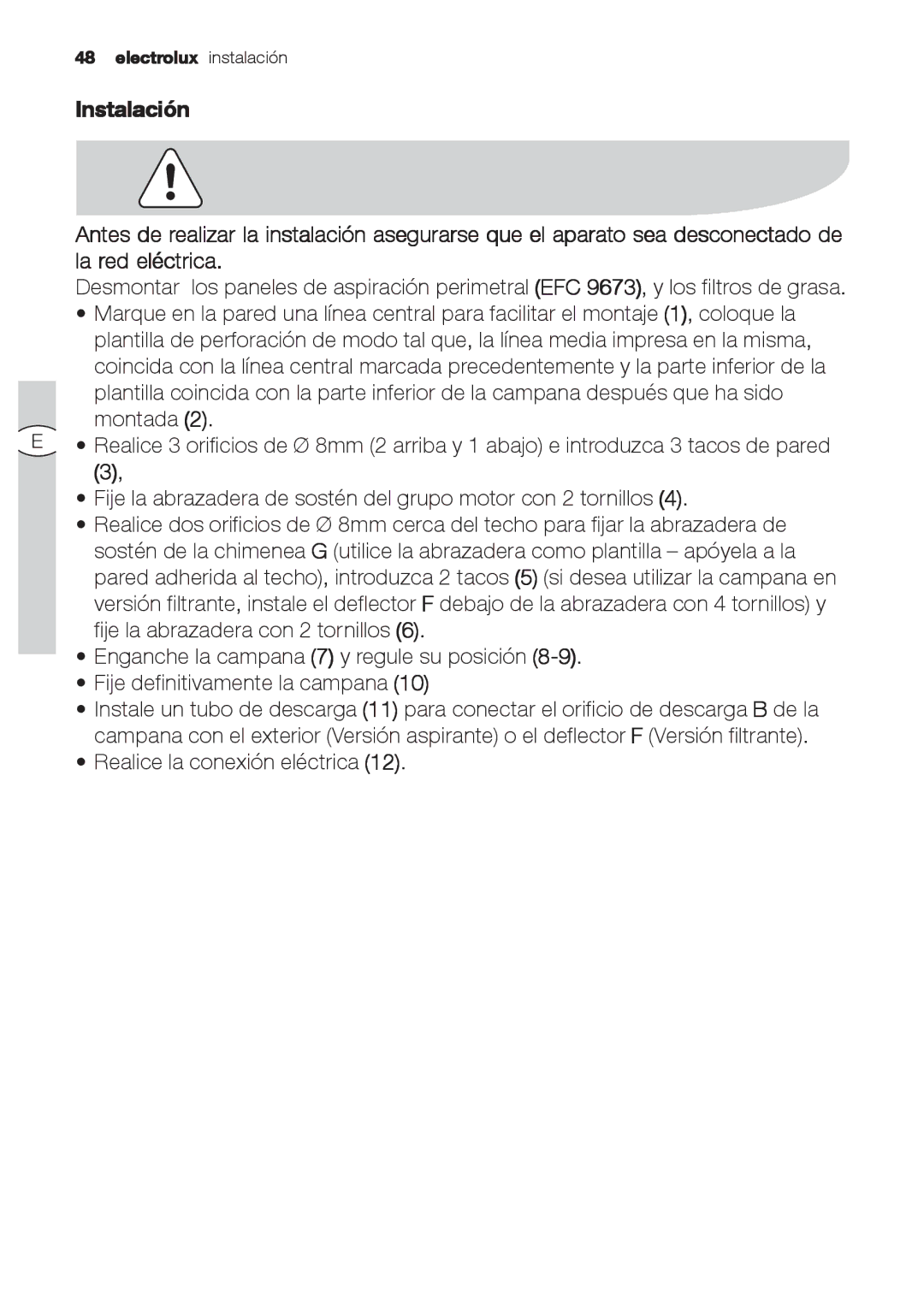 Electrolux EFC 9670-6670, EFC 9673 user manual Realice la conexión eléctrica 