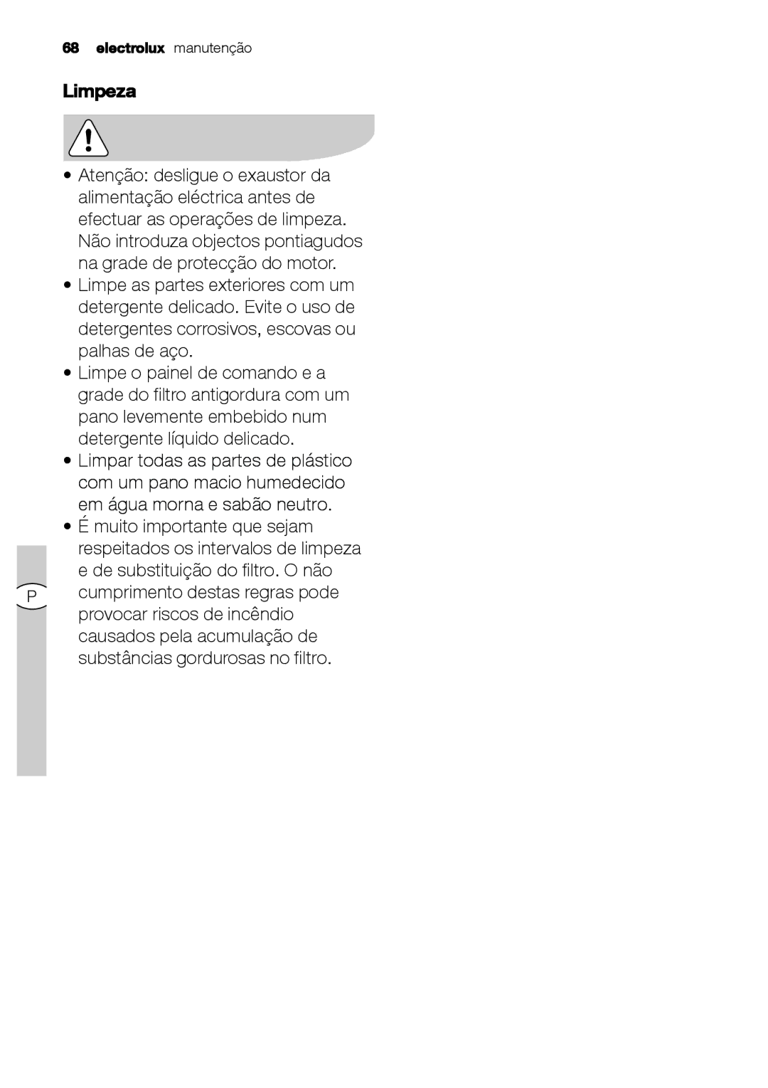 Electrolux EFC 9670-6670, EFC 9673 user manual Limpeza 