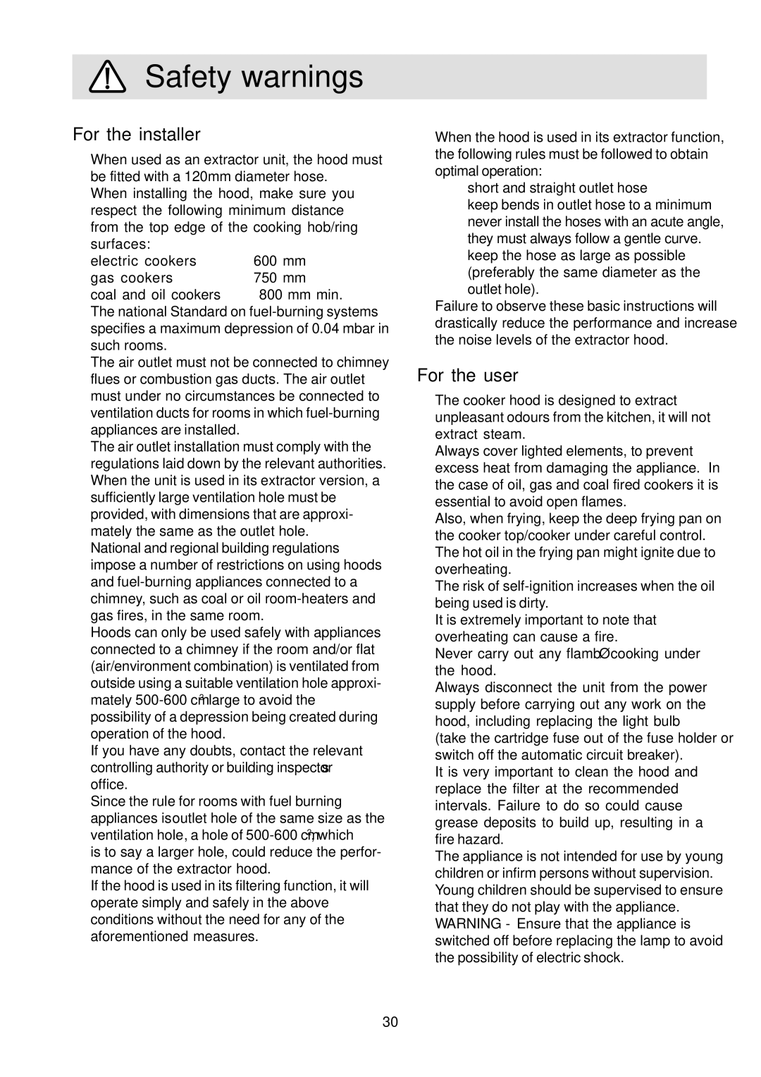 Electrolux EFC650, EFC950, EFC9405, EFC9410, EFC6410, EFC6405, CH1900, CH1600 Safety warnings, For the installer, For the user 