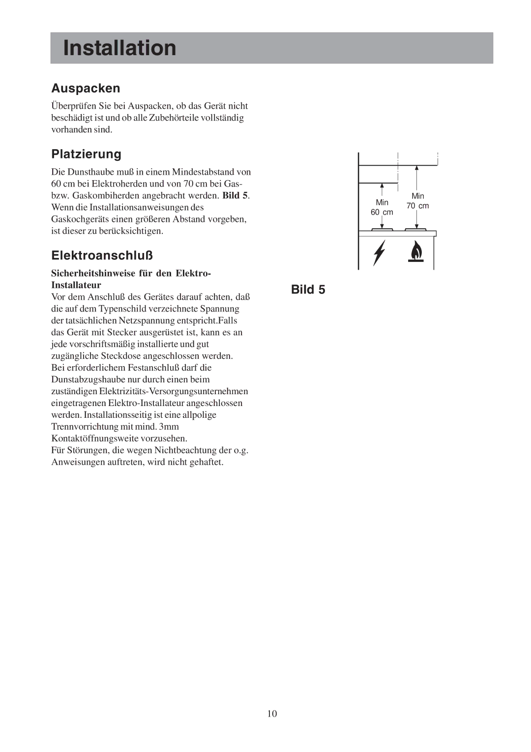 Electrolux EFCL 650-EFC 12011, EFC 650-950-600-900, CH600-900 Installation, Auspacken, Platzierung, Elektroanschluß 