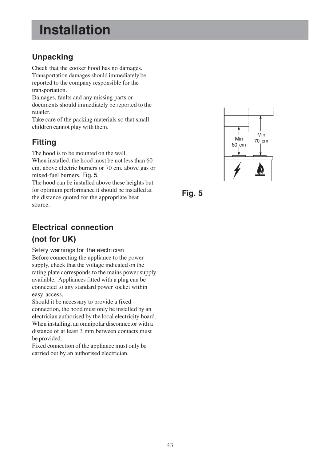 Electrolux CH600-900, EFC 12011 Unpacking, Fitting, Electrical connection Not for UK, Safety warnings for the electrician 