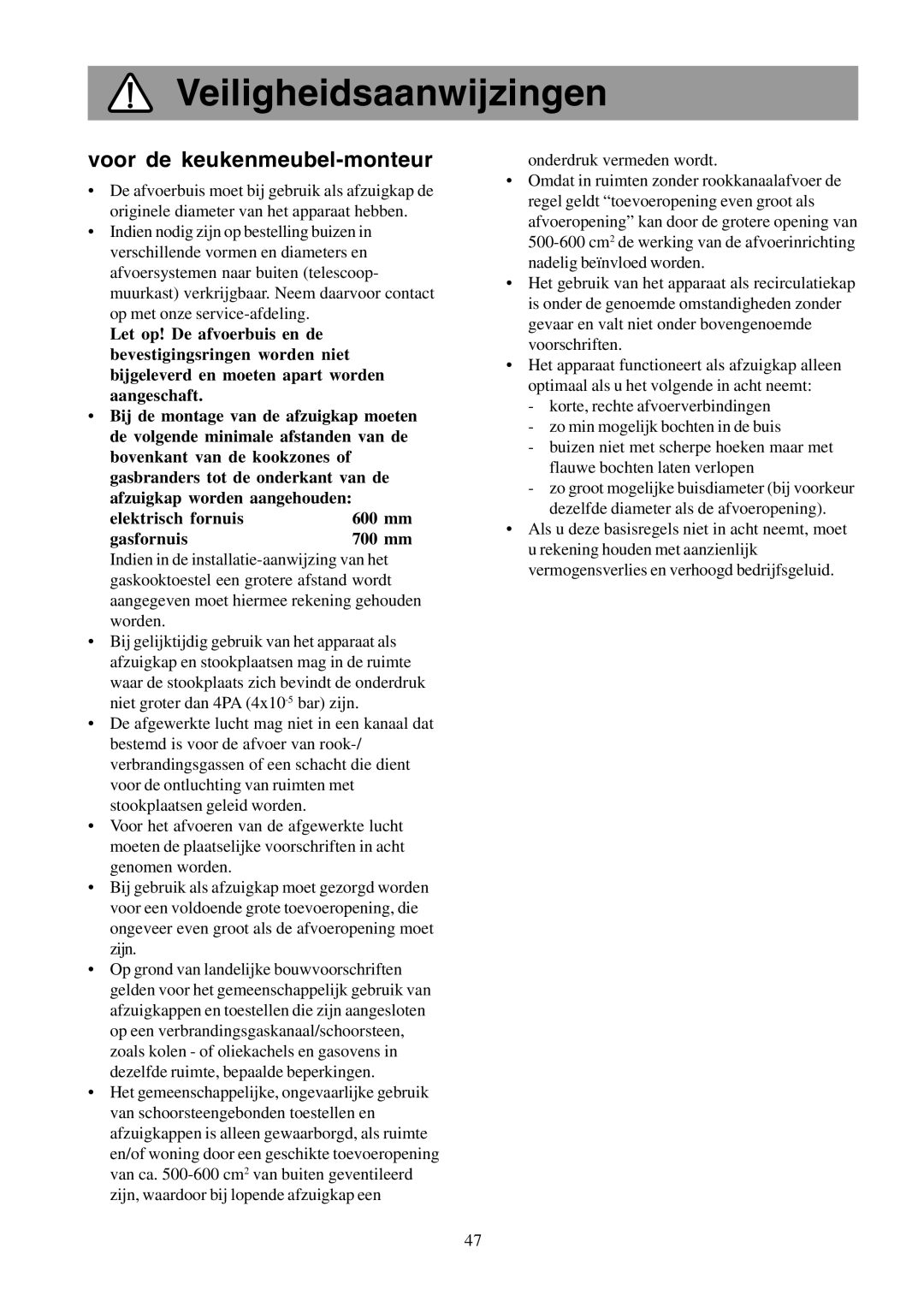 Electrolux CH600-900, EFCL 650-EFC 12011, EFC 650-950-600-900 Veiligheidsaanwijzingen, Voor de keukenmeubel-monteur 