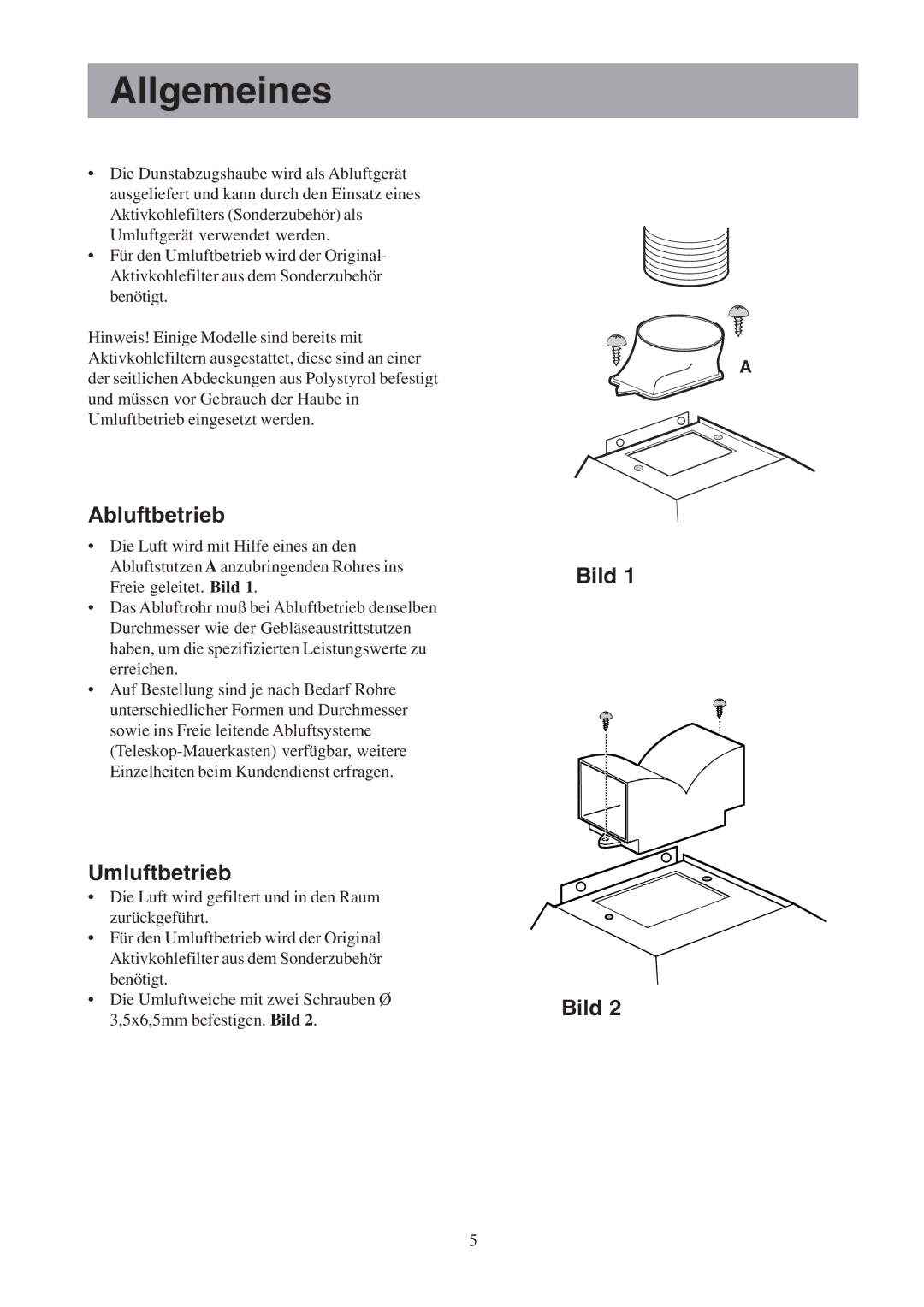 Electrolux EFC 650-950-600-900, EFCL 650-EFC 12011, CH600-900 user manual Allgemeines, Abluftbetrieb, Umluftbetrieb, Bild 