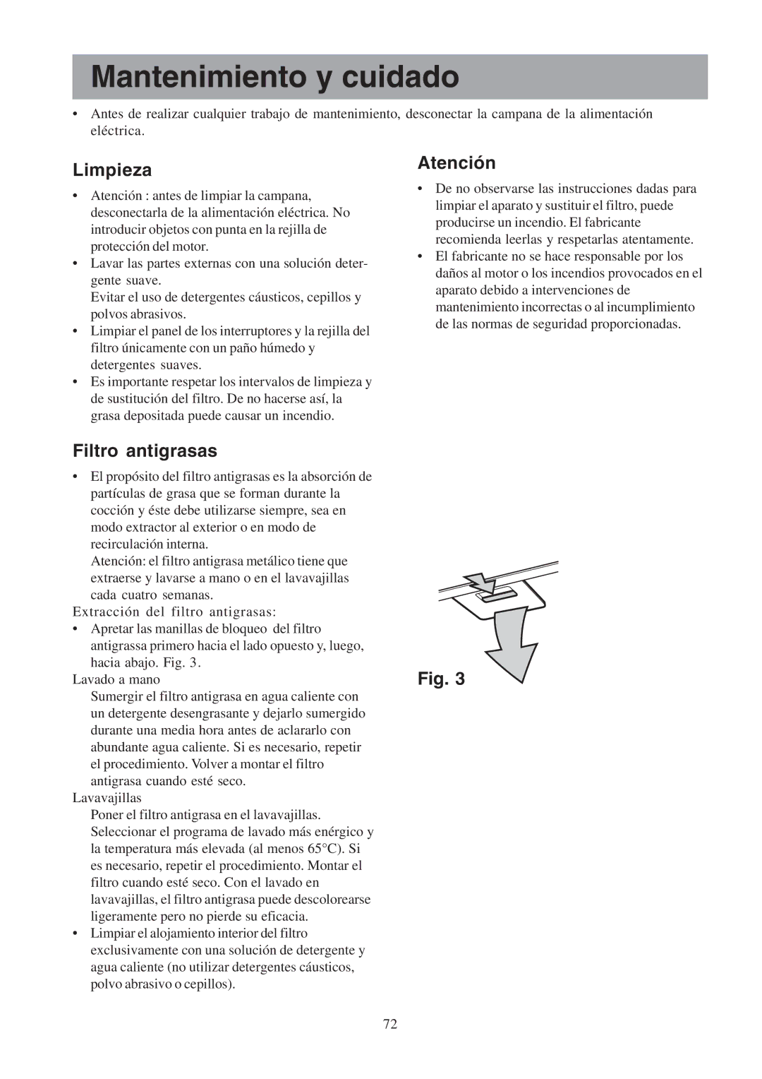 Electrolux EFCL 650-EFC 12011, EFC 650-950-600-900 Mantenimiento y cuidado, Limpieza, Atención, Filtro antigrasas 