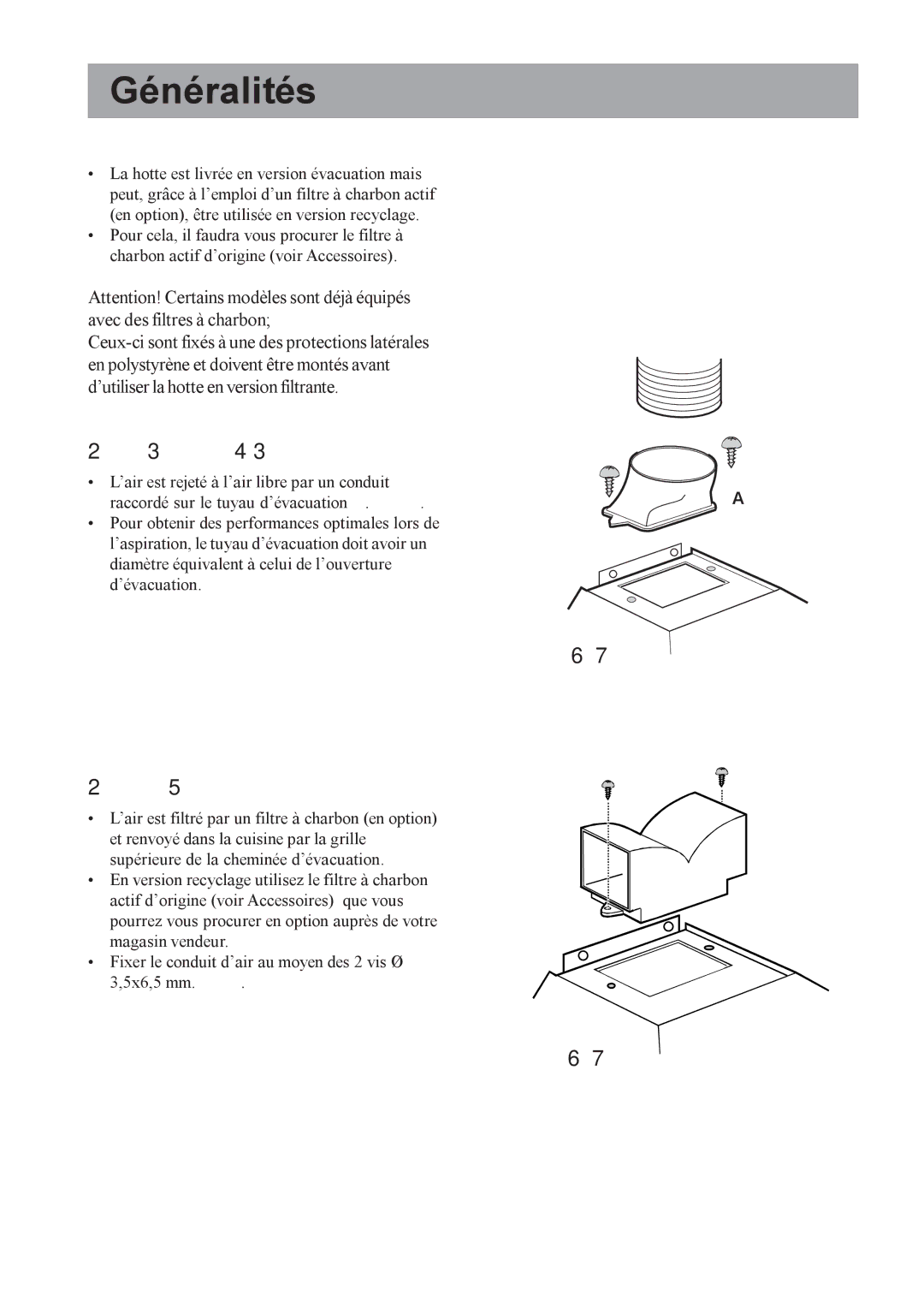 Electrolux EFC650-950, EFCL650, CH1200-600-900 user manual Généralités, Version évacuation extérieure, Version recyclage 