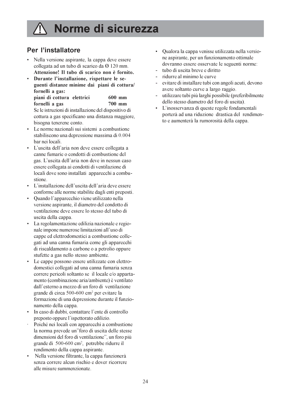 Electrolux EFCL650, EFC650-950, CH1200-600-900 user manual Norme di sicurezza, Per l’installatore 