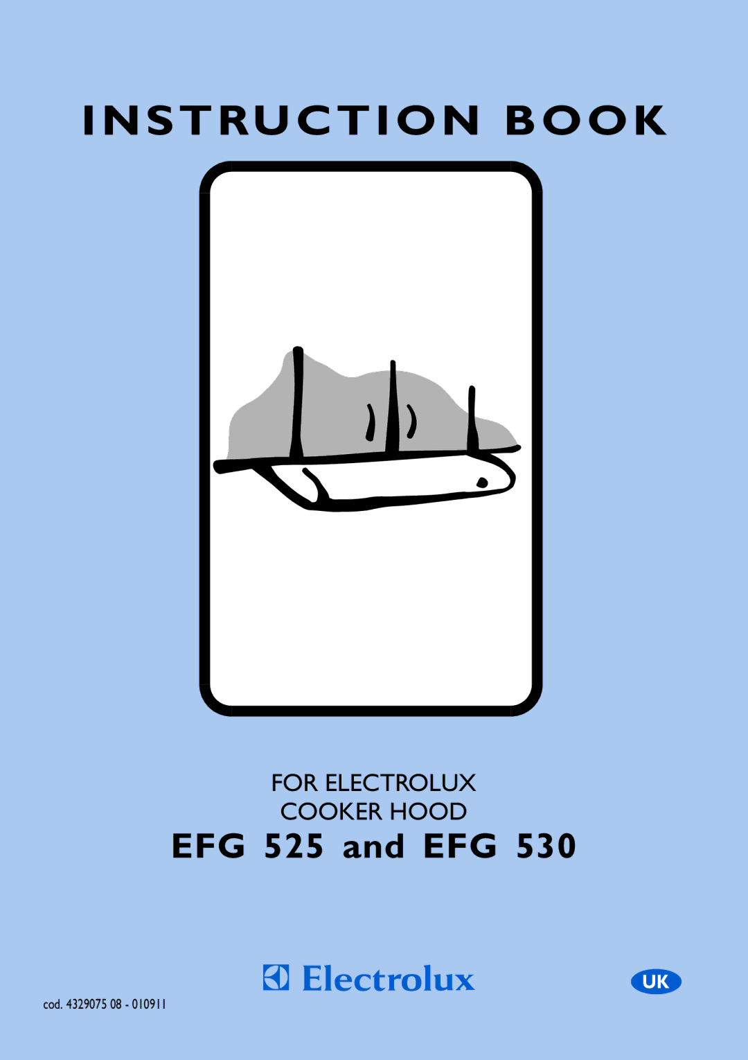 Electrolux EFG 525, EFG 530 manual Instruction Book 