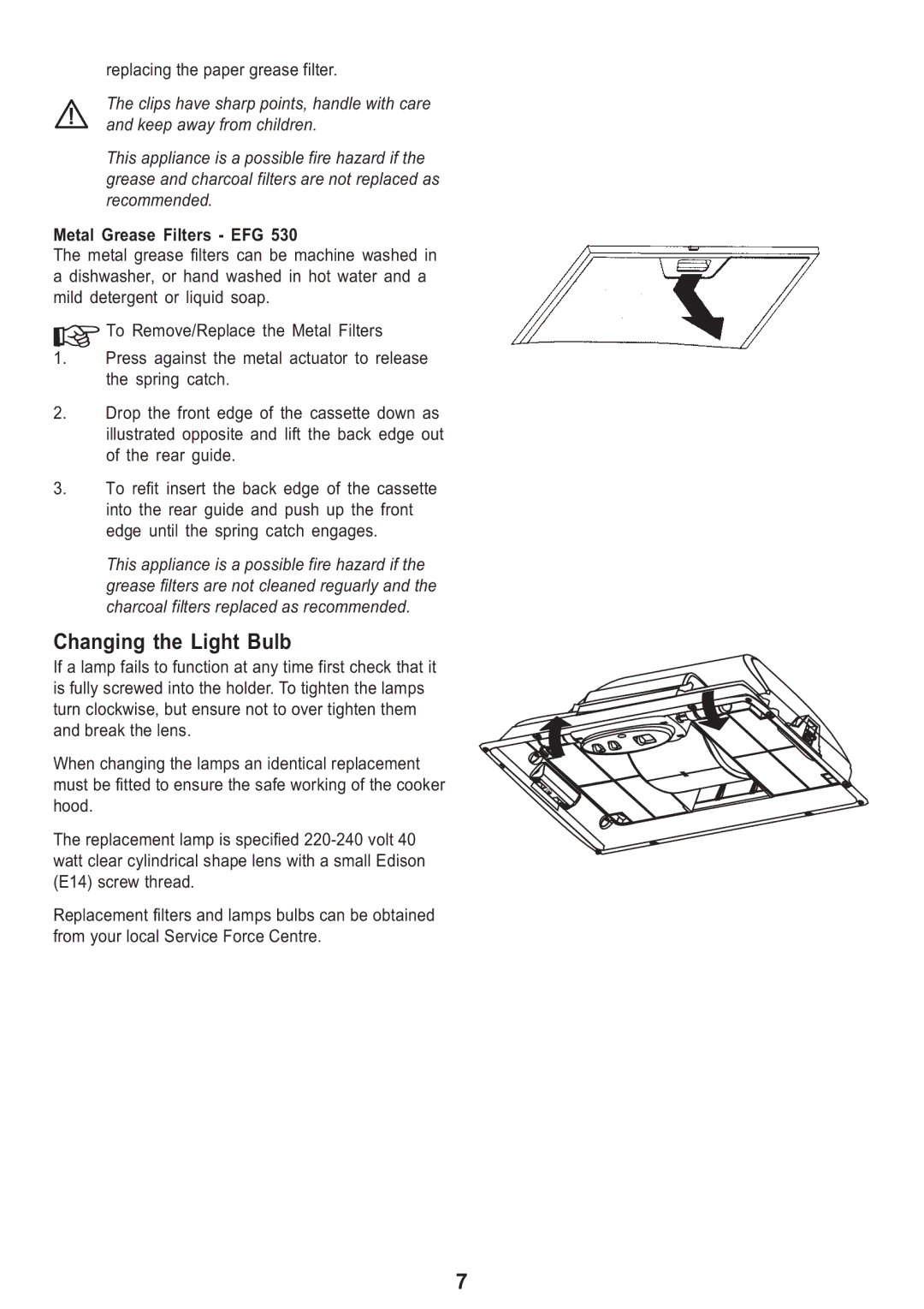 Electrolux EFG 525, EFG 530 manual Changing the Light Bulb, Metal Grease Filters EFG 