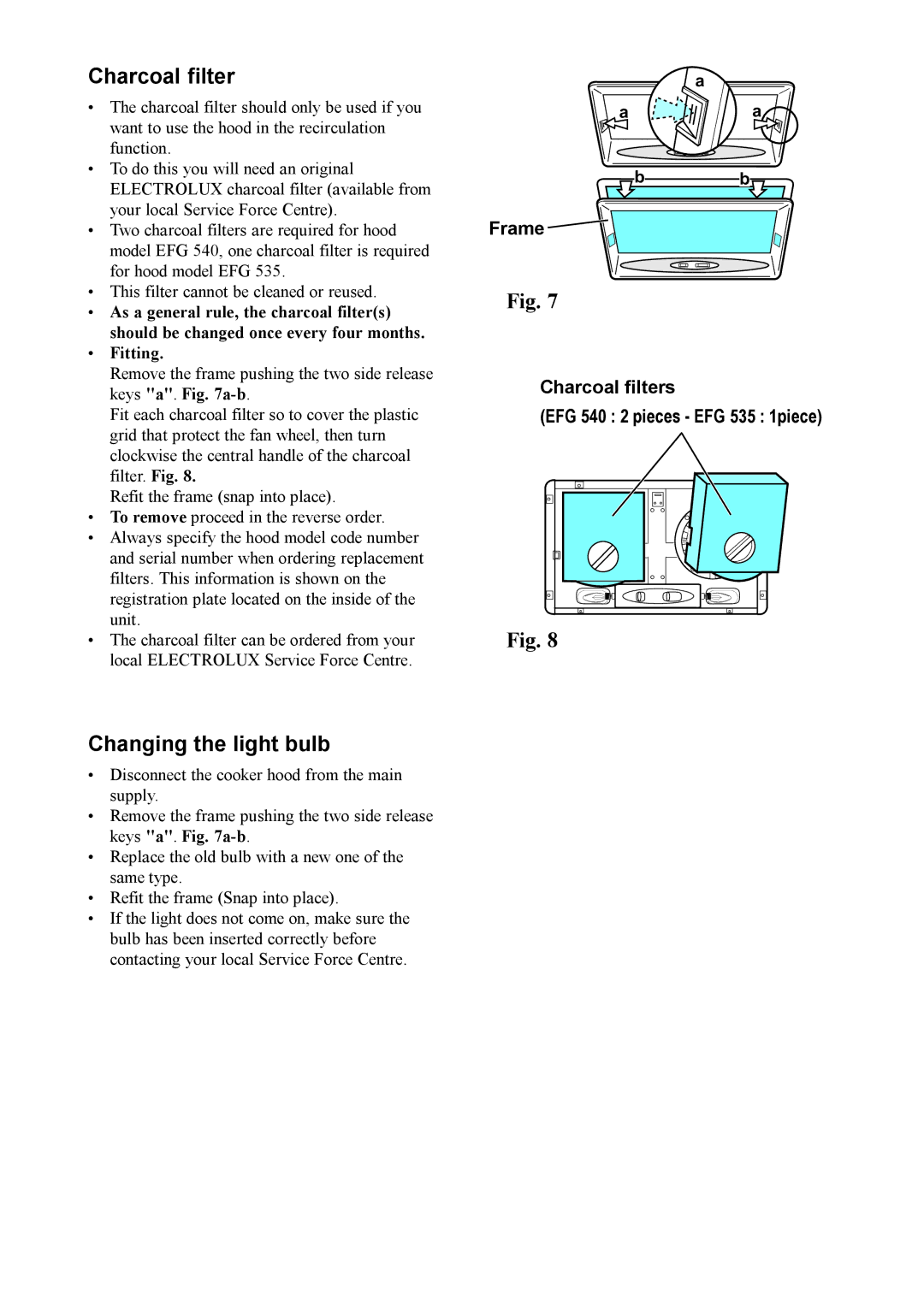 Electrolux EFG 535, EFG 540 user manual Charcoal filter, Changing the light bulb 