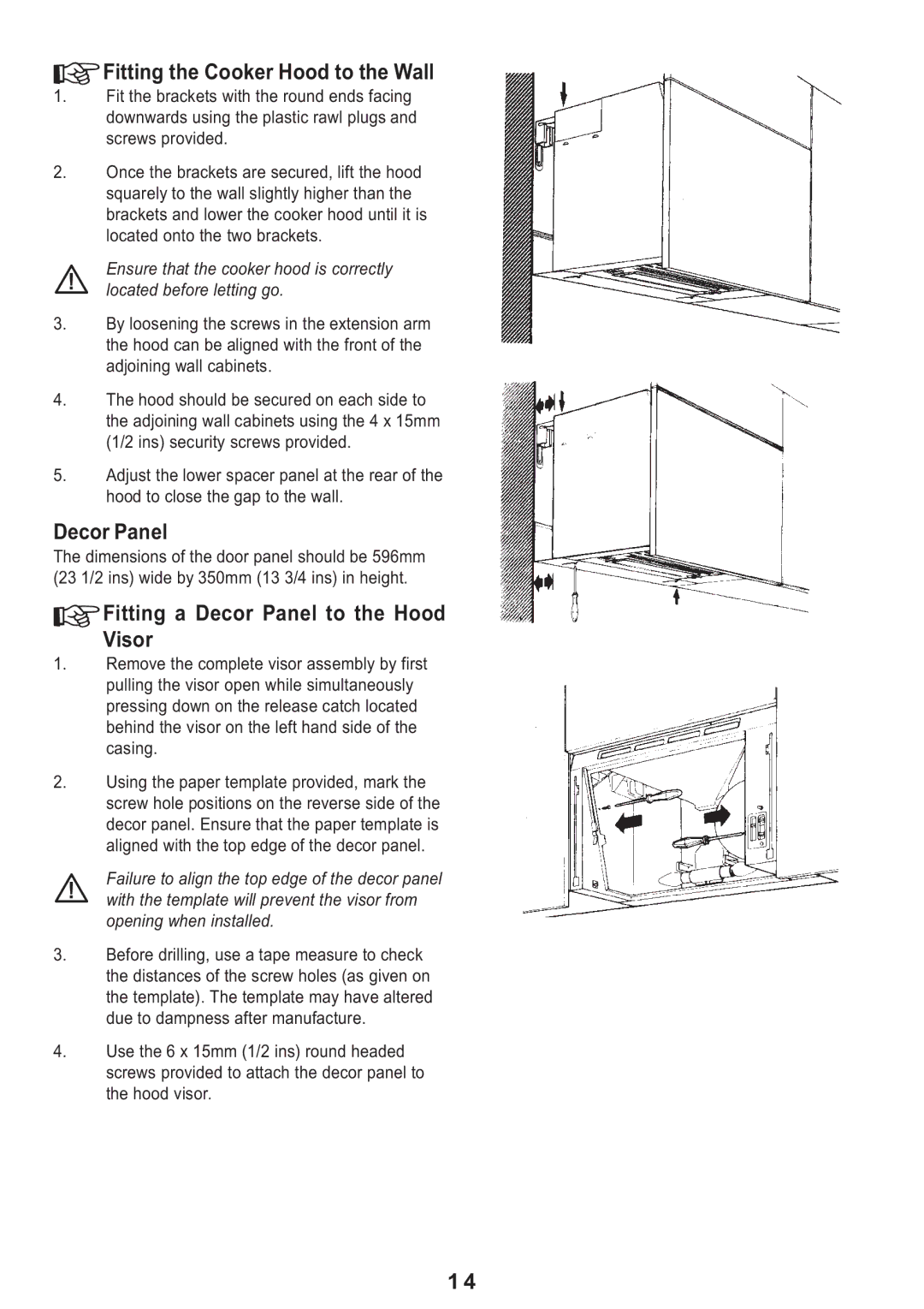 Electrolux EFI 625 manual Fitting the Cooker Hood to the Wall, Fitting a Decor Panel to the Hood Visor 