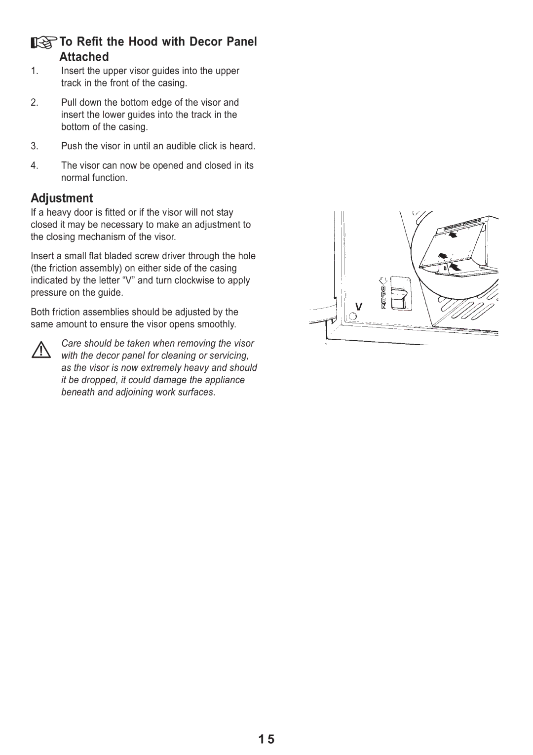 Electrolux EFI 625 manual To Refit the Hood with Decor Panel Attached, Adjustment 