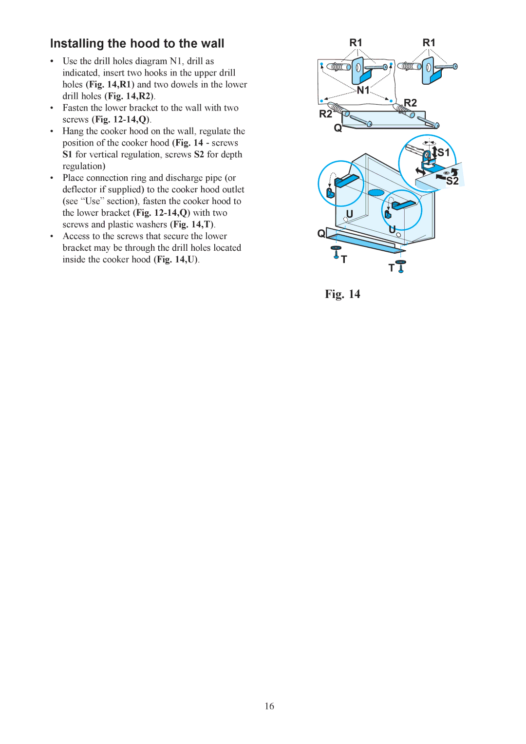 Electrolux EFI 635, EFI 640 user manual Installing the hood to the wall, Screws -14,Q 