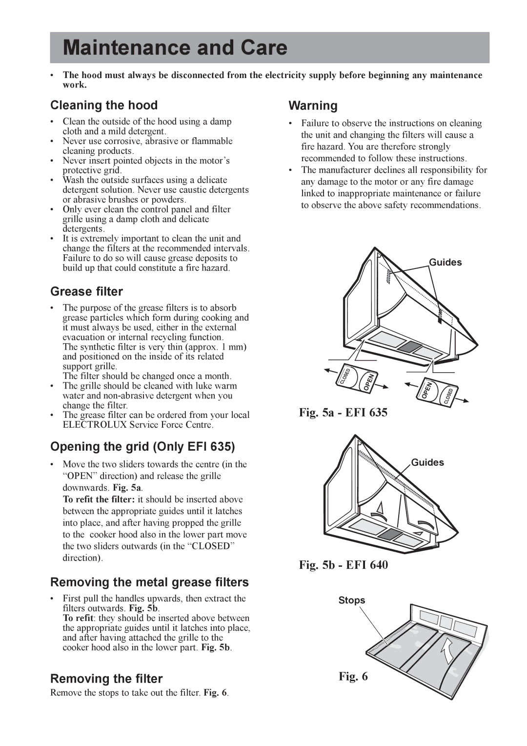 Electrolux EFI 635, EFI 640 user manual Maintenance and Care 