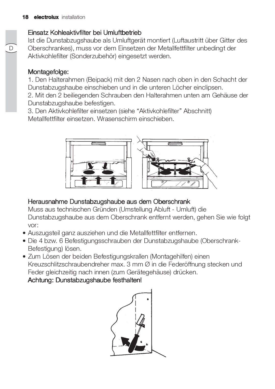 Electrolux EFP 60202 Einsatz Kohleaktivfilter bei Umluftbetrieb, Montagefolge, Achtung Dunstabzugshaube festhalten 