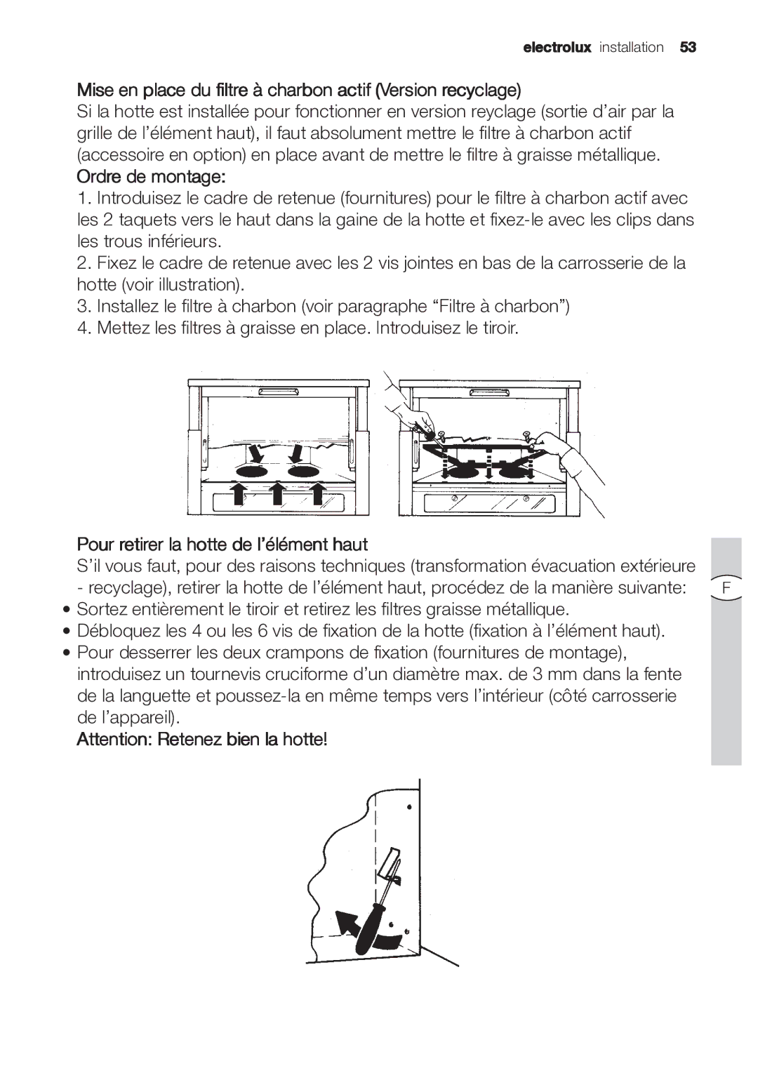 Electrolux EFP 60202 user manual Mise en place du filtre à charbon actif Version recyclage, Ordre de montage 