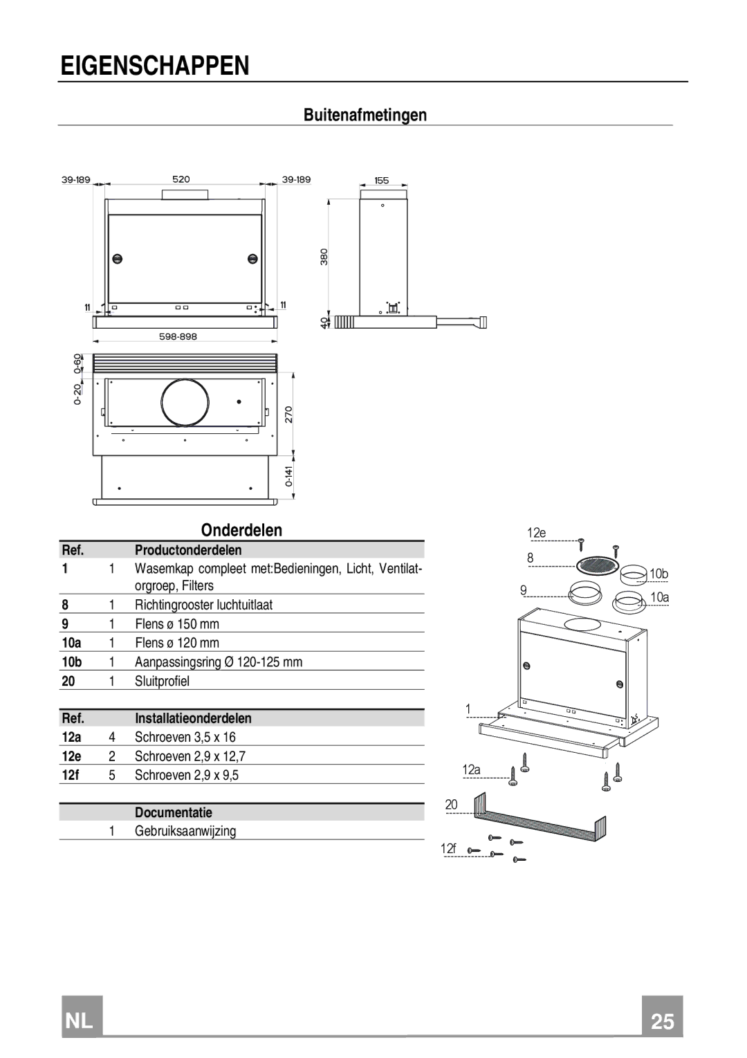 Electrolux EFP 60241 manual Eigenschappen, Buitenafmetingen Onderdelen 