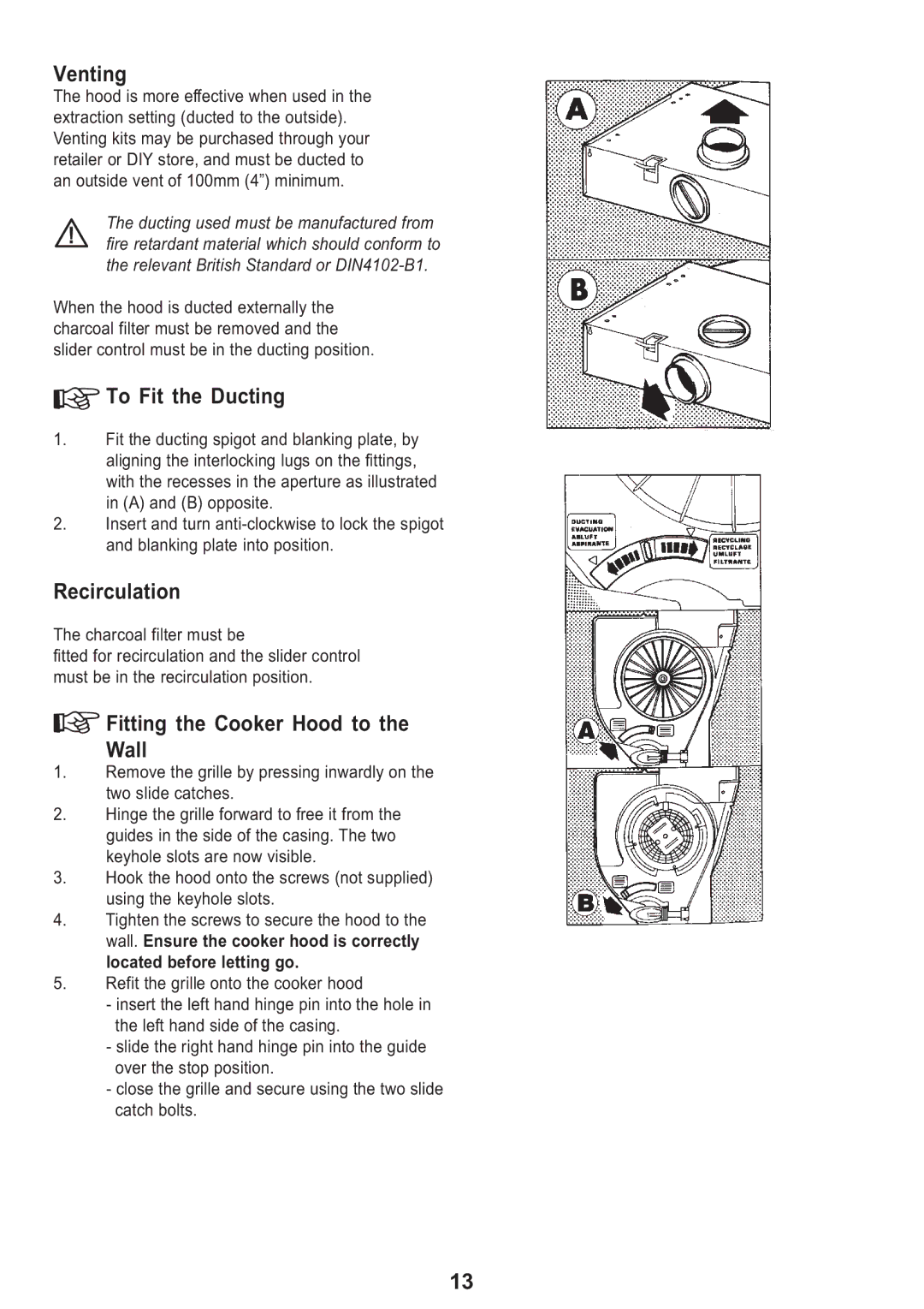 Electrolux EFT 615 manual Venting, To Fit the Ducting, Fitting the Cooker Hood to the Wall, Charcoal filter must be 