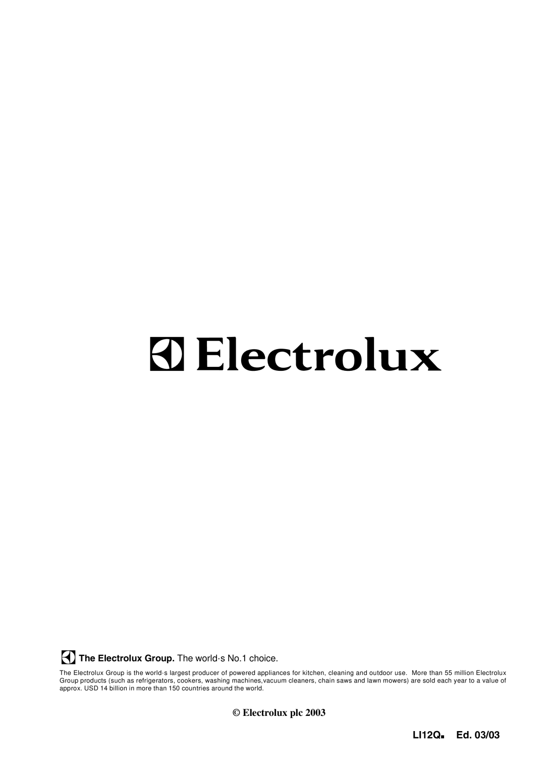 Electrolux EFT 530, EFT 635, EFT 535, EFT 630 Electrolux plc, Electrolux Group. The world´s No.1 choice 