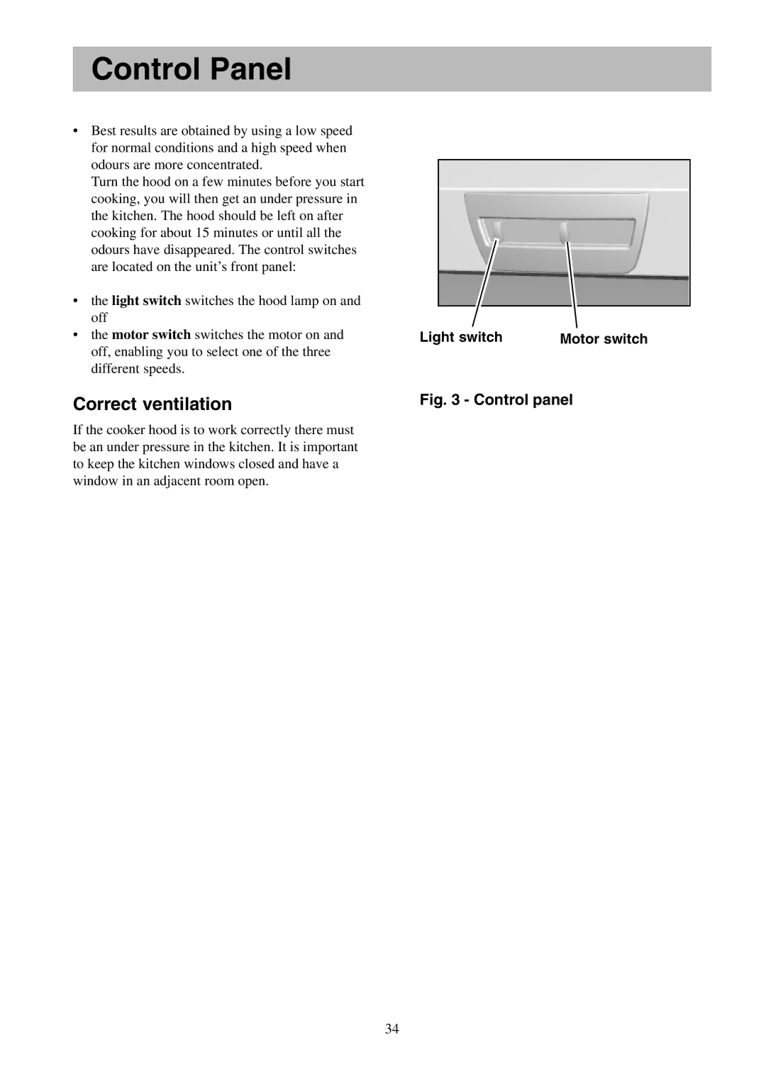 Electrolux EFT 535, EFT 635, EFT 630, EFT 530 installation instructions Control Panel, Correct ventilation 