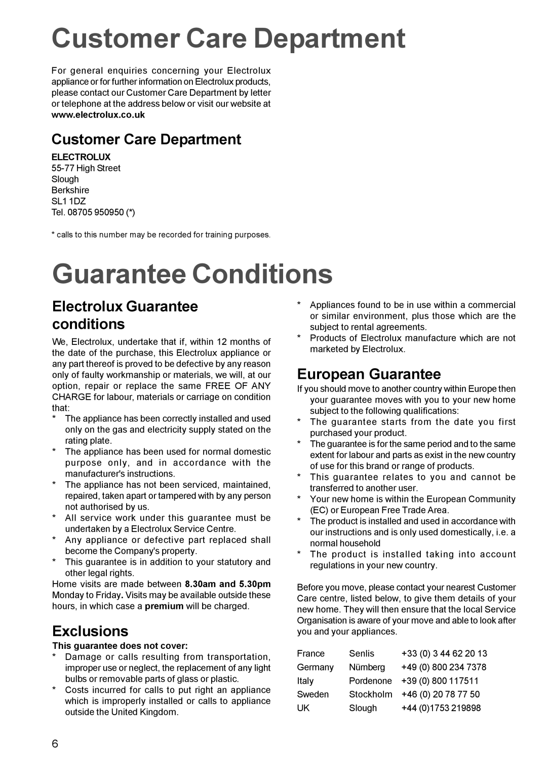 Electrolux EGG 689 manual Customer Care Department, Guarantee Conditions 