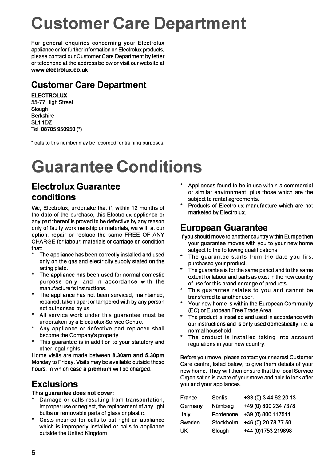 Electrolux EGG 689 manual Customer Care Department, Guarantee Conditions, Electrolux Guarantee conditions, Exclusions 