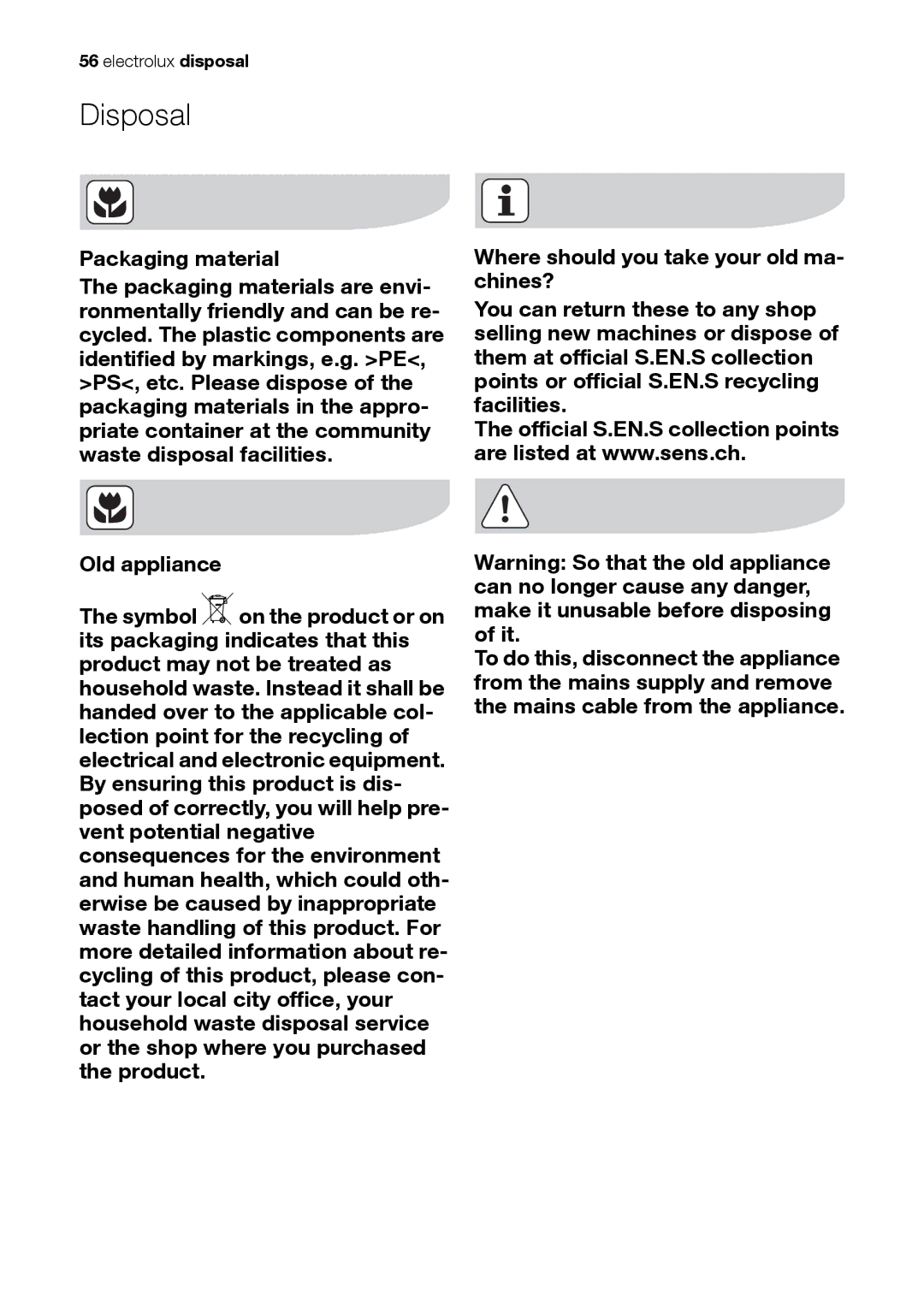 Electrolux EH L4-4 user manual Disposal, Packaging material 