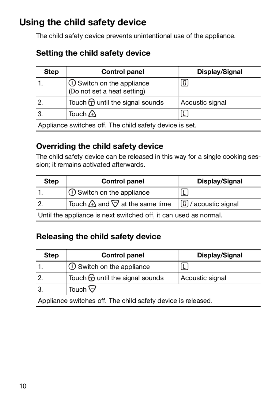 Electrolux EHD 6005 P Using the child safety device, Setting the child safety device, Overriding the child safety device 