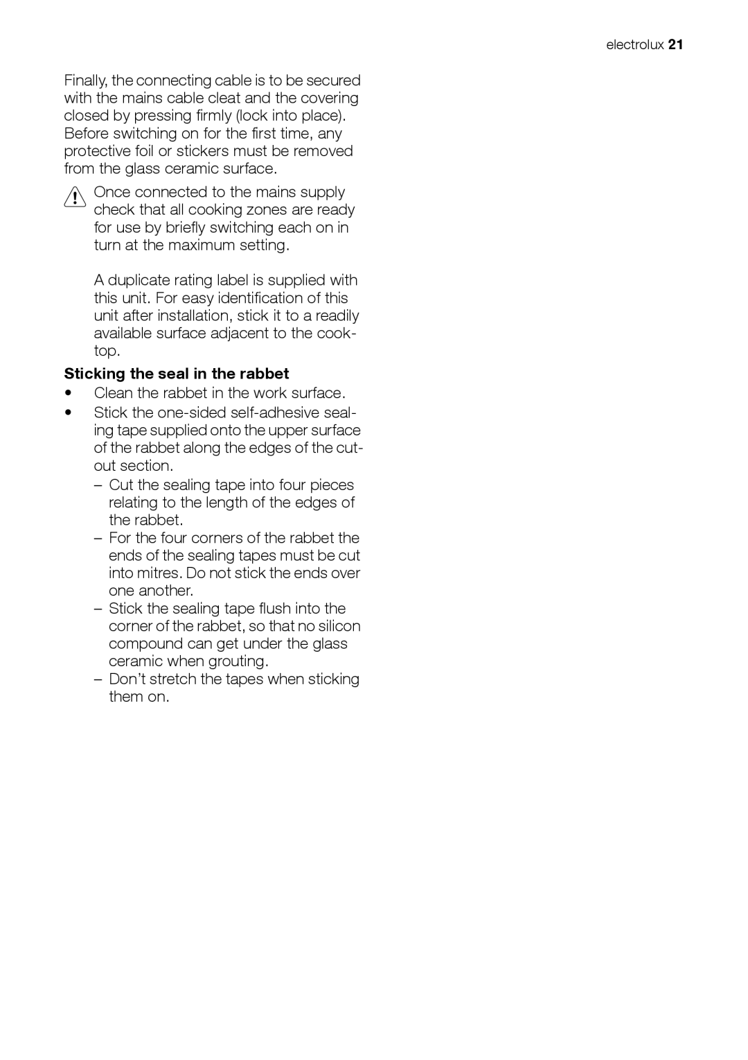 Electrolux EHD 60150 IAU user manual Sticking the seal in the rabbet 