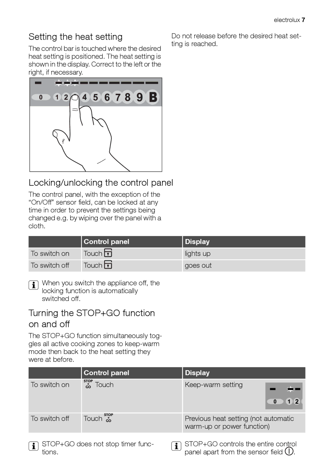 Electrolux EHD 60150 IAU user manual Setting the heat setting, Locking/unlocking the control panel, To switch on, Tions 