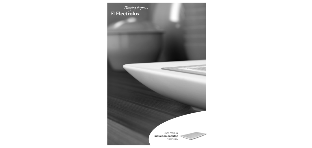 Electrolux EHD90LLUM important safety instructions user manual, induction cooktop 