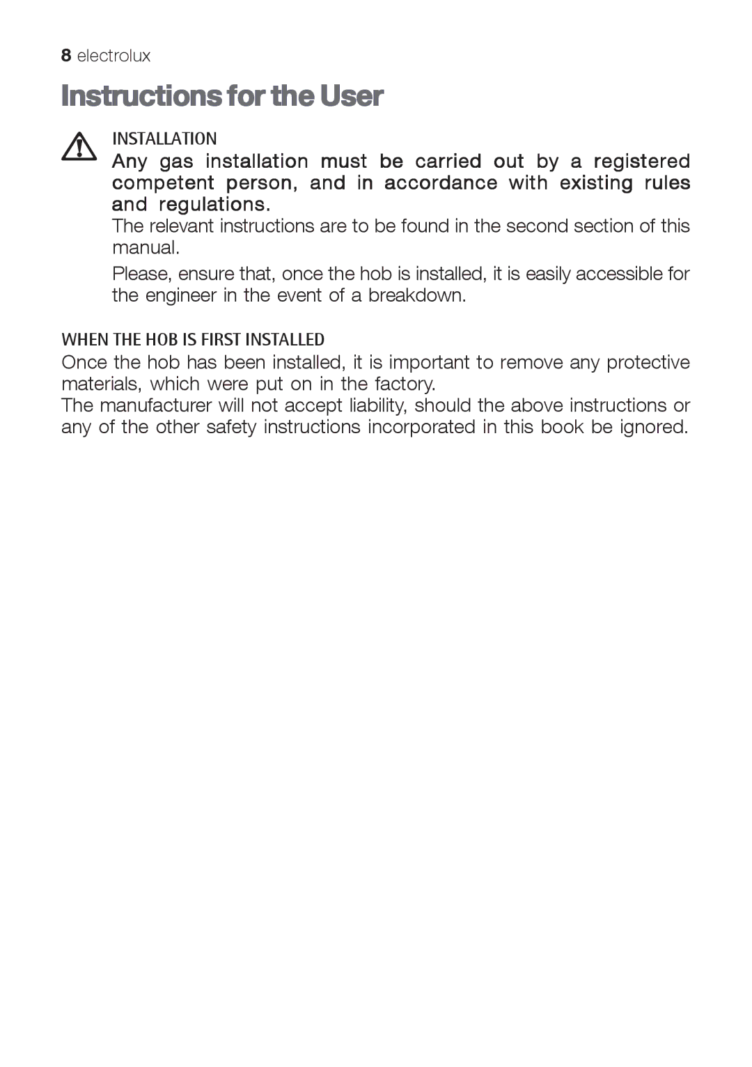 Electrolux EHG 6402, EHG 6412, EHG 6832 manual Instructions for the User 