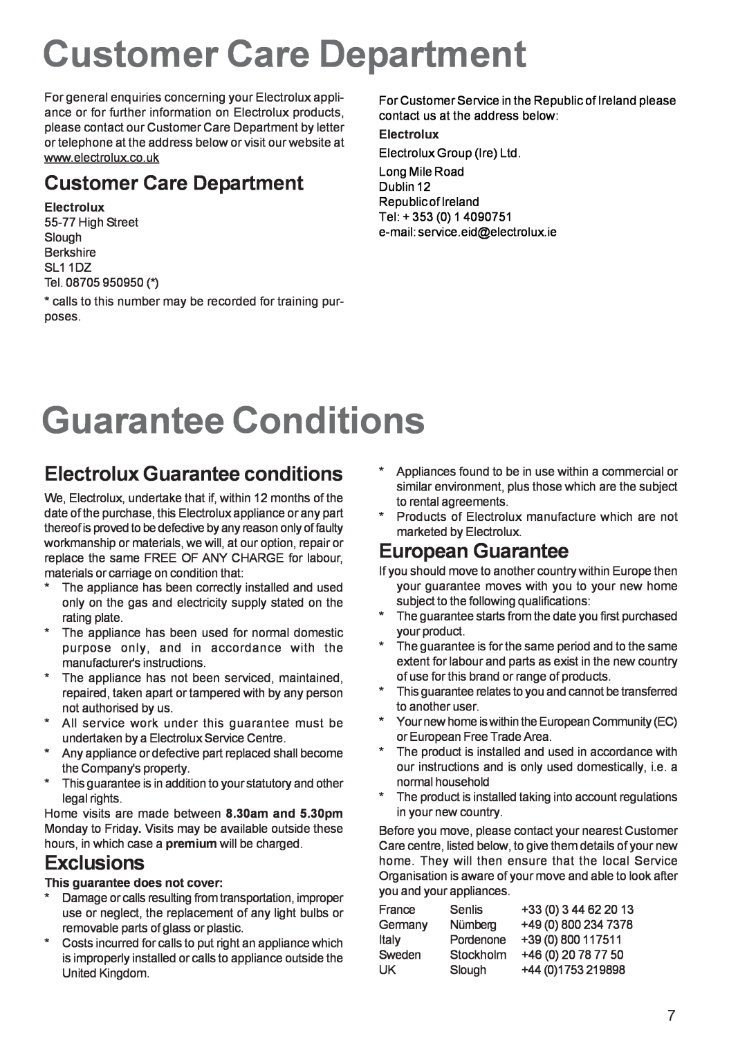 Electrolux EHG 6762 manual Customer Care Department, Guarantee Conditions, Electrolux Guarantee conditions, Exclusions 
