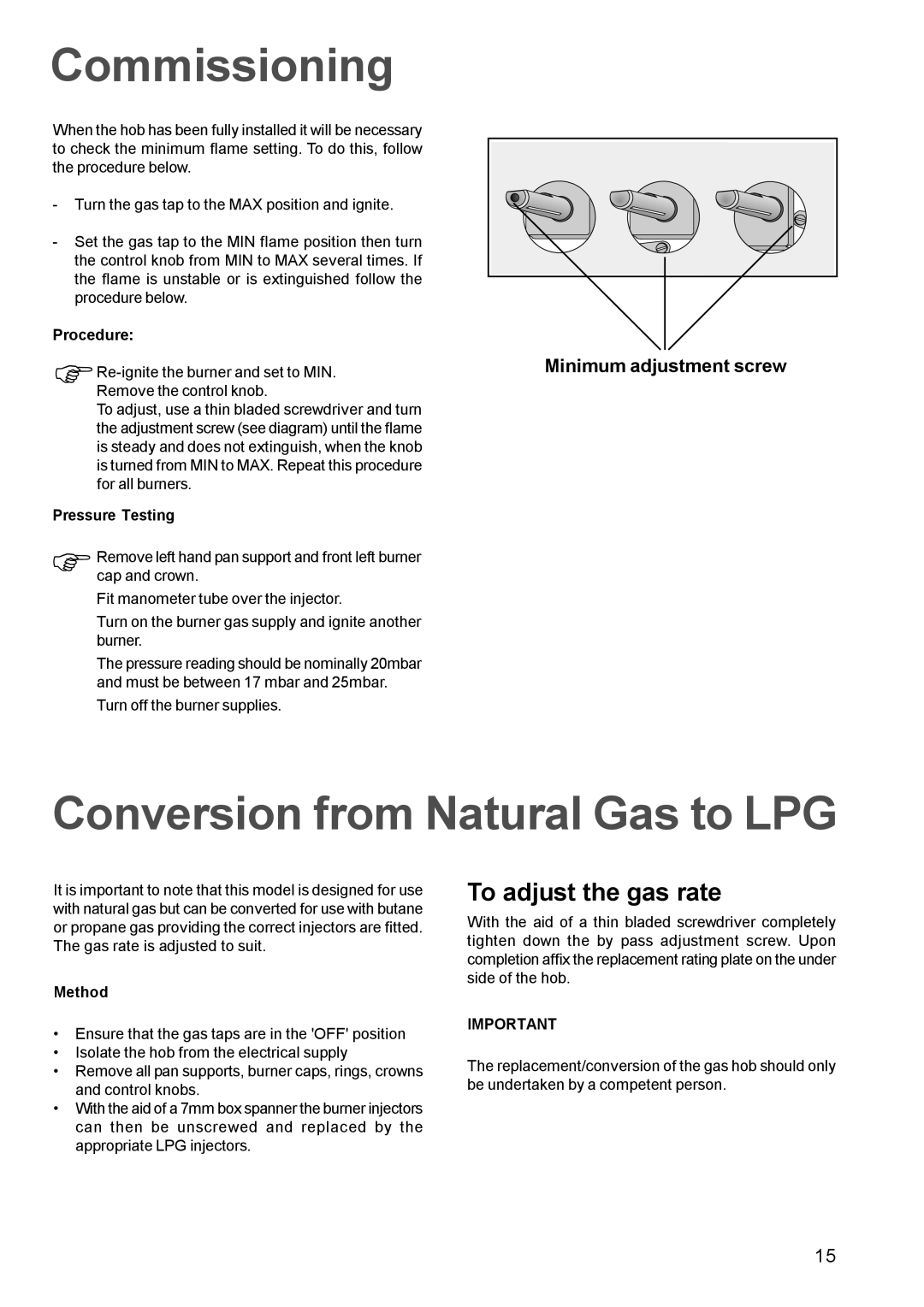 Electrolux EHG 680 manual Commissioning, Conversion from Natural Gas to LPG, To adjust the gas rate 