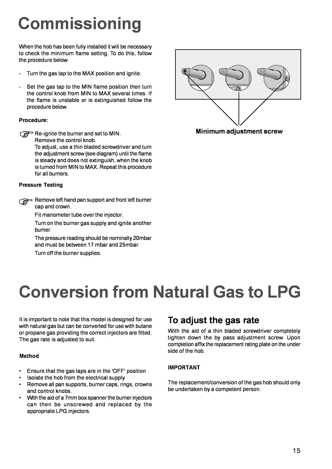 Electrolux EHG 680 Commissioning, Conversion from Natural Gas to LPG, To adjust the gas rate, Minimum adjustment screw 