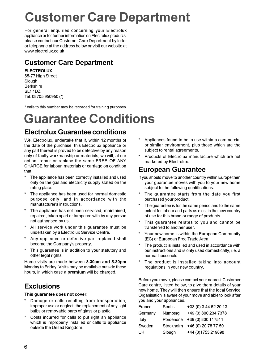 Electrolux EHG 691, EHG 673 manual Customer Care Department, Guarantee Conditions 