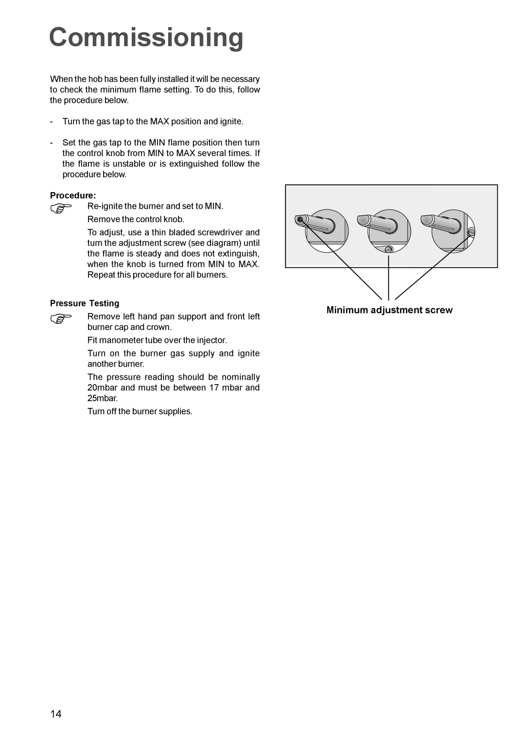 Electrolux EHG 770 manual Commissioning, Minimum adjustment screw 