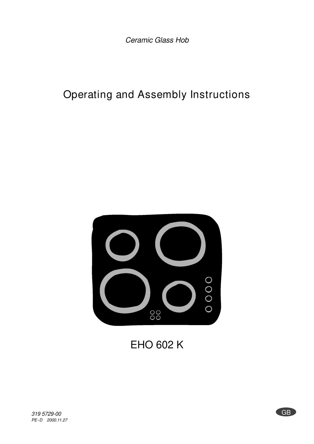 Electrolux EHO 602 K manual Operating and Assembly Instructions 