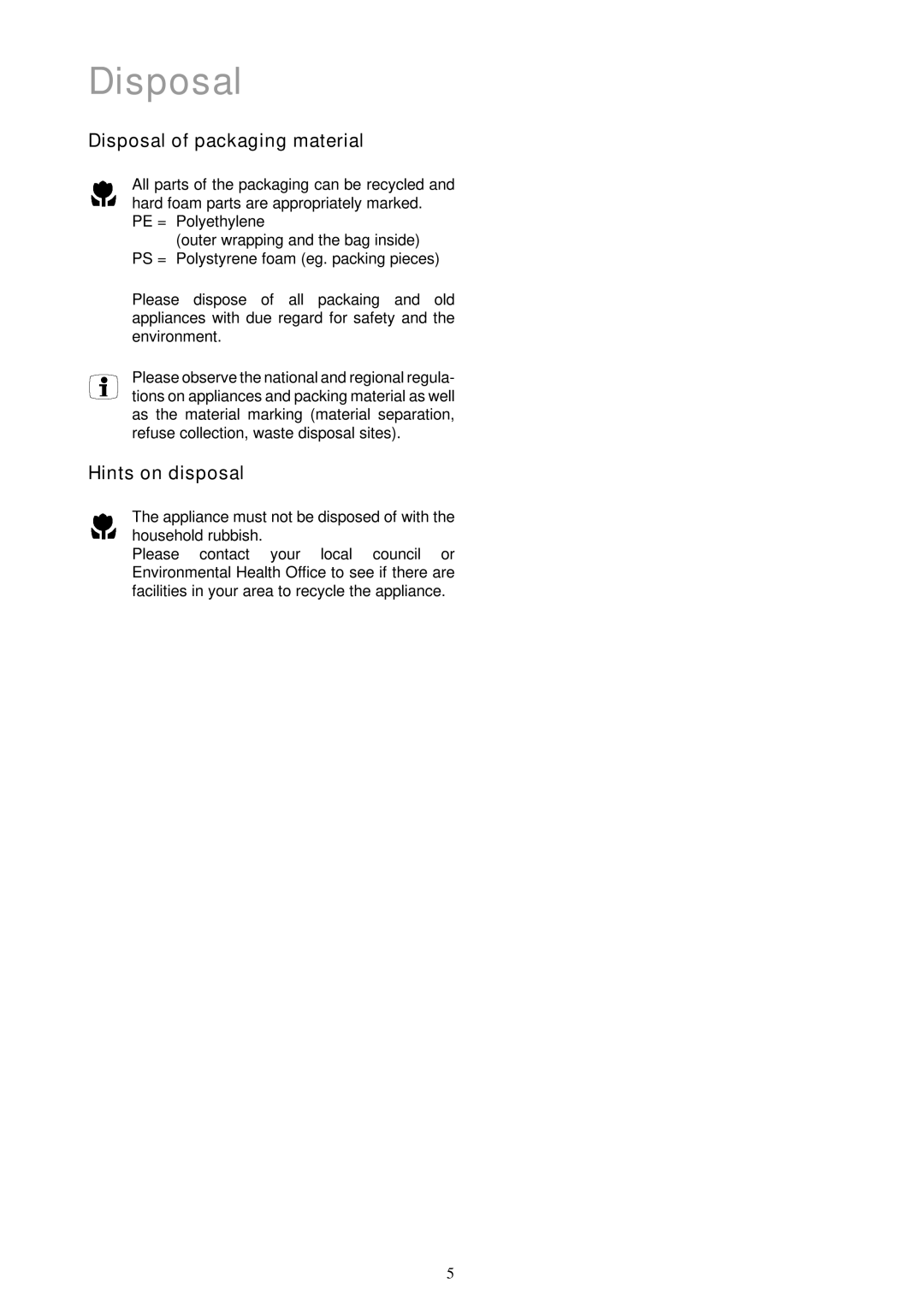 Electrolux EHO 602 K manual Disposal of packaging material, Hints on disposal 