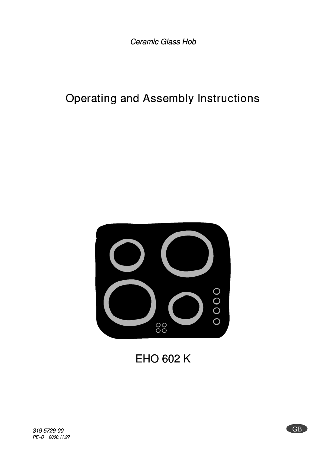 Electrolux EHO 602 K manual Operating and Assembly Instructions, Ceramic Glass Hob, Pe-D 