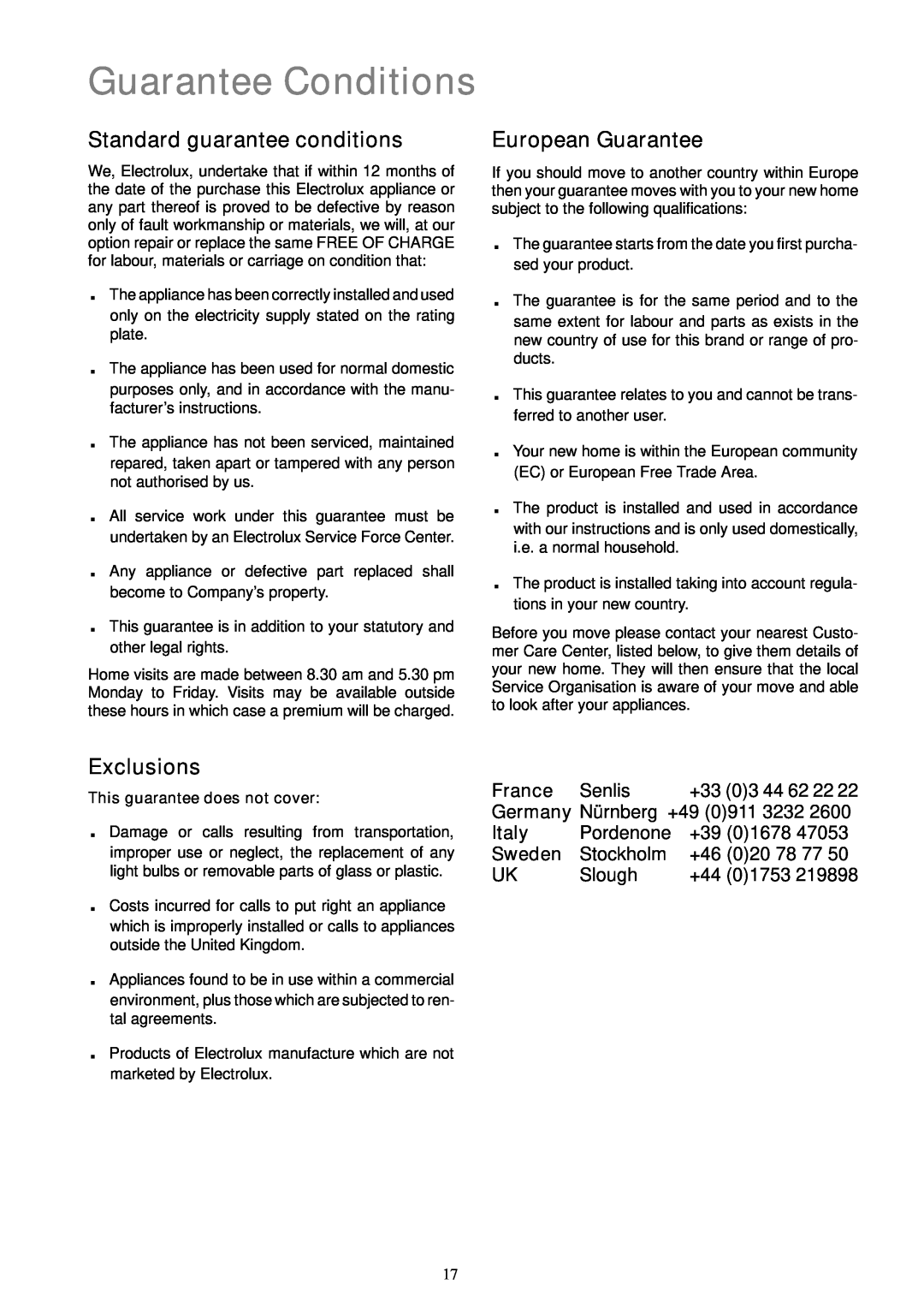Electrolux EHO 602 K Guarantee Conditions, Standard guarantee conditions, European Guarantee, Exclusions, France, Senlis 
