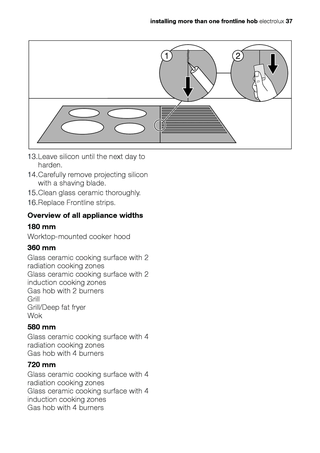 Electrolux EHS 36020 U user manual Overview of all appliance widths 180 mm, 360 mm, 580 mm, 720 mm 