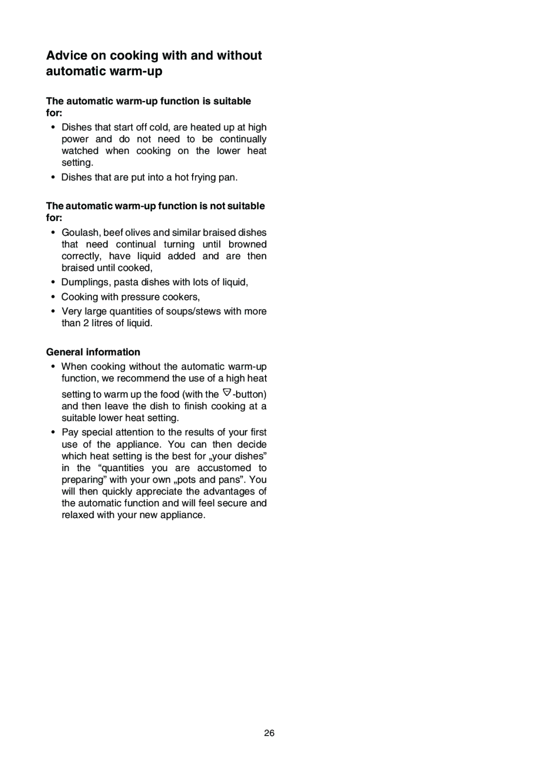 Electrolux EHS 6651 P Advice on cooking with and without automatic warm-up, Automatic warm-up function is suitable for 