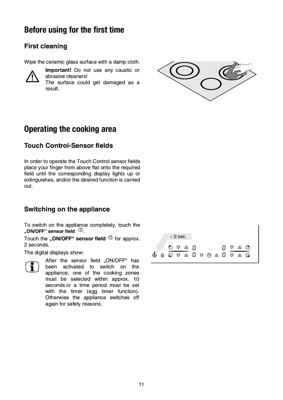 Electrolux EHS 6651 P manual Before using for the first time, Operating the cooking area, First cleaning 